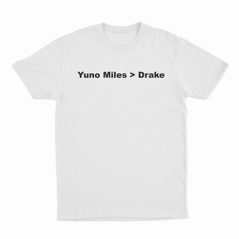 Express your humor with the Yuno Miles > Drake T-Shirt, featuring bold lettering across the chest—ideal for fans of clever and unique apparel.