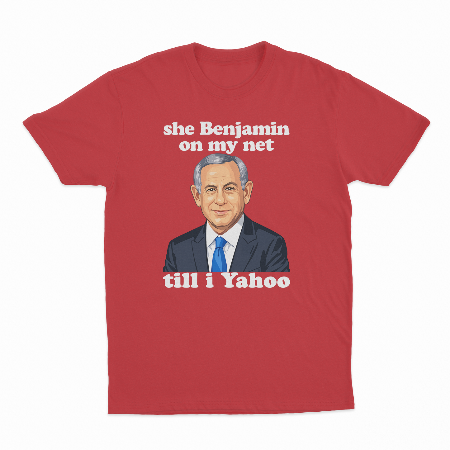 She Benjamin On My Net Till I Yahoo T-Shirt