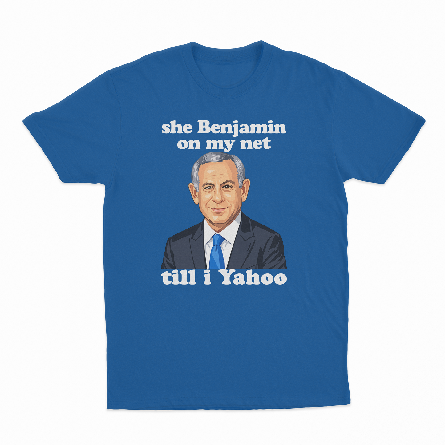 She Benjamin On My Net Till I Yahoo T-Shirt