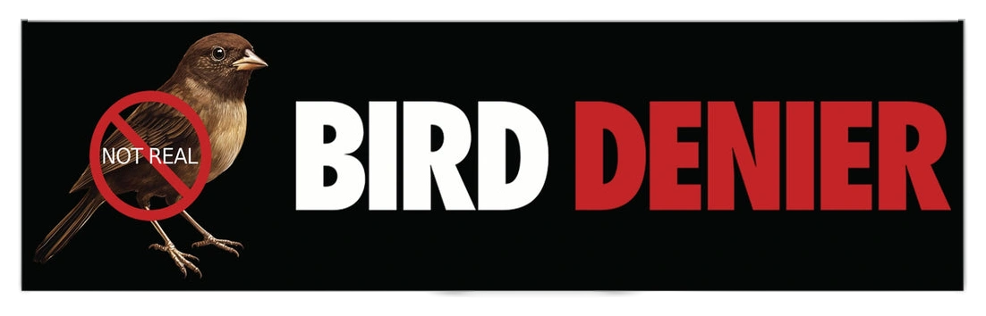 Bird Denier Bumper Sticker