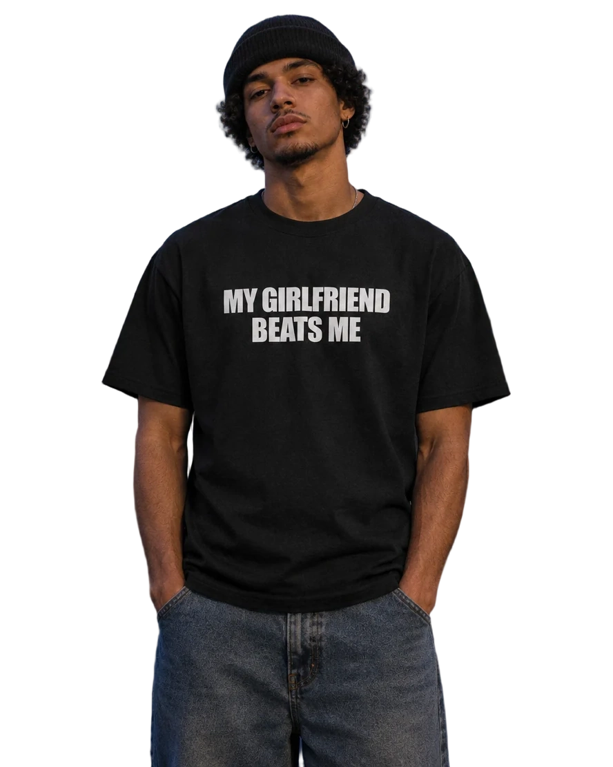 My Girlfriend Beats Me T-Shirt — On-body view (AI-generated styled mockup)