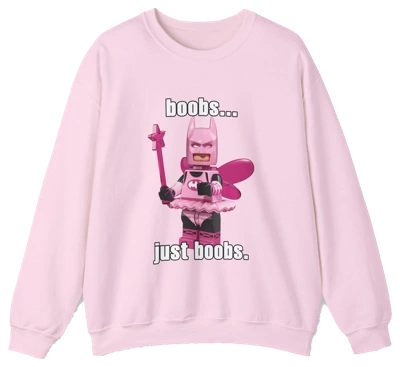 Boobs... Just Boobs. Crewneck