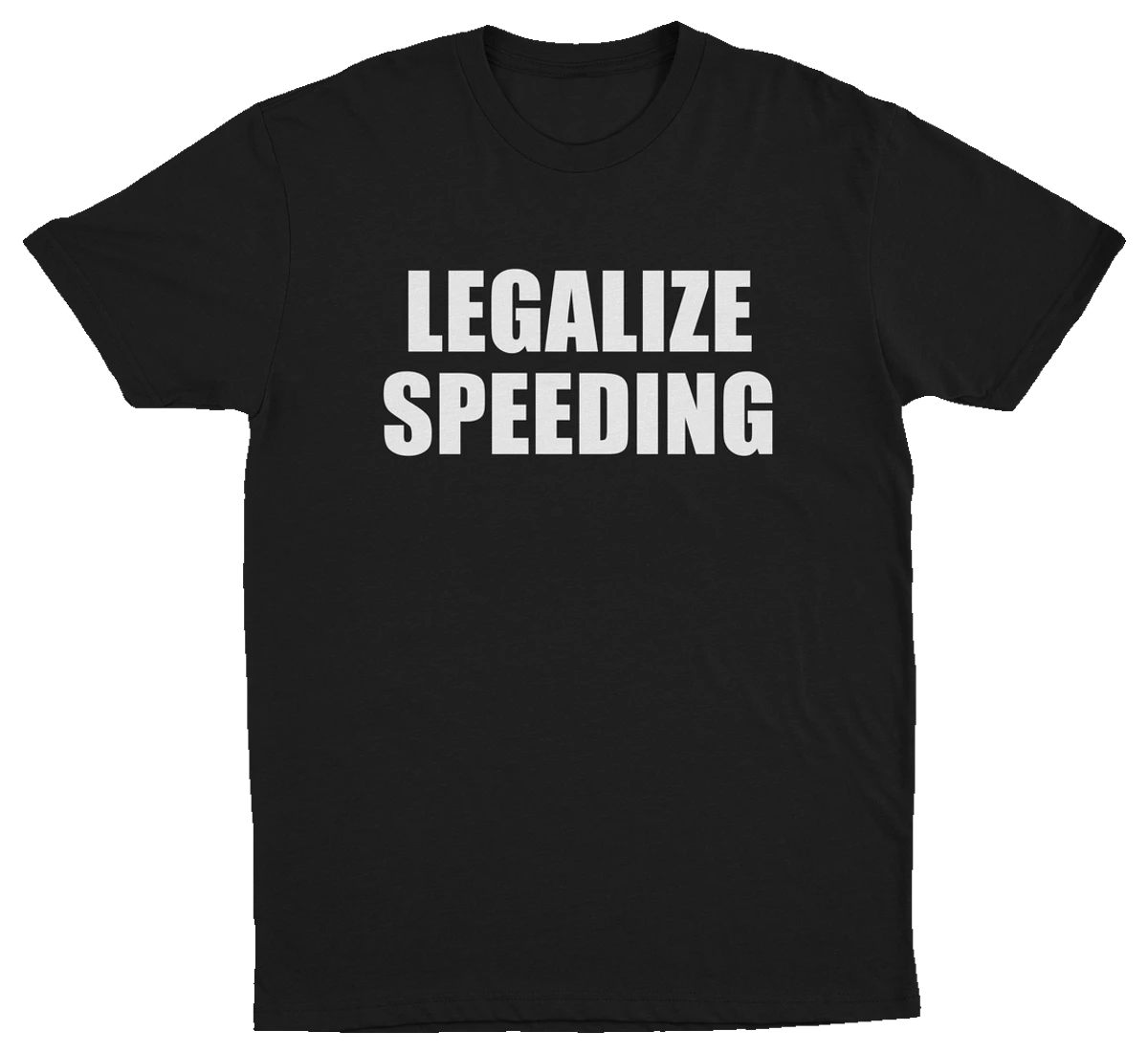 The Illegal 3–Pack includes black T-shirts with LEGALIZE SPEEDING boldly printed in white capital letters on the front.