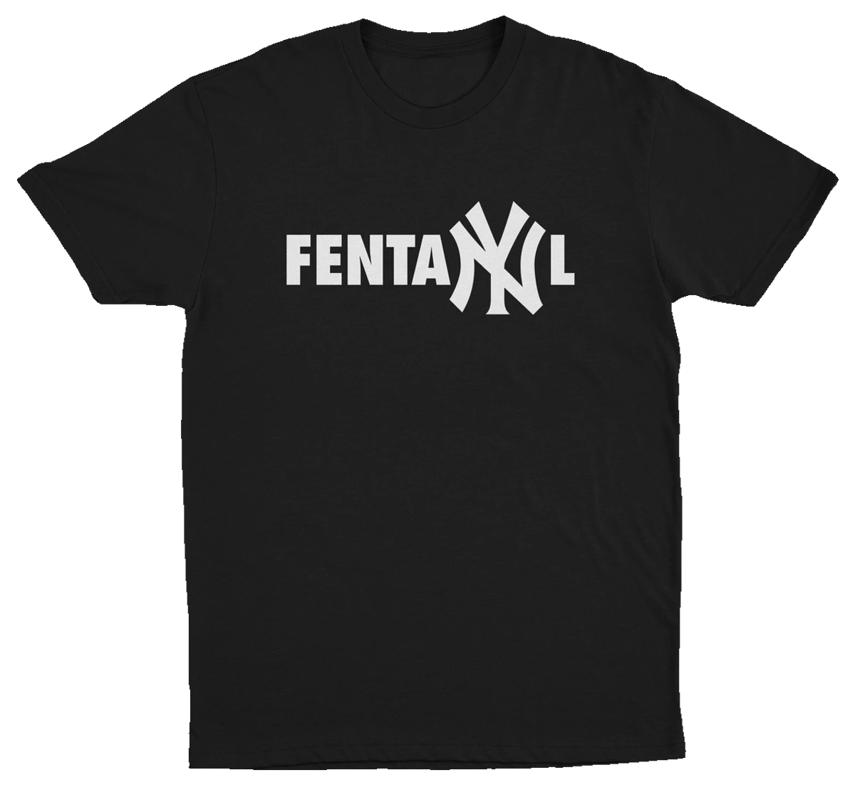 The Illegal 3–Pack includes a black T-shirt with "FENTANYL" printed in bold white letters, using the iconic New York Yankees-styled "NY.