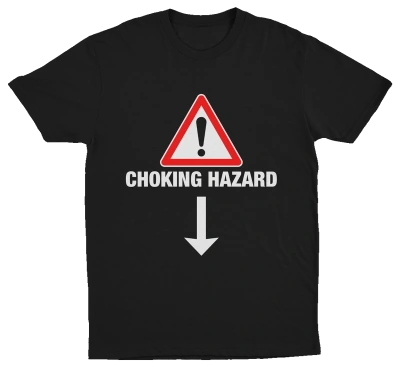 The Ladies Man 3–Pack includes t-shirts featuring a red warning triangle with exclamation mark, bold white CHOKING HAZARD text, and a white arrow—ideal for fans of the classic Two Seater T-Shirt style.