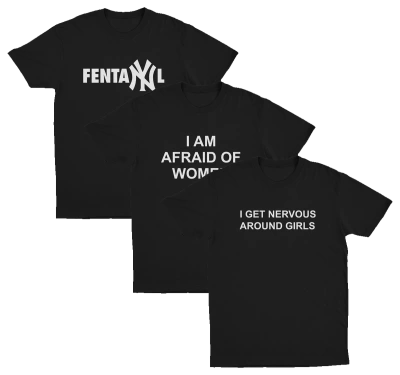 The Staple 3–Pack features three black "Illegal Shirts" with bold white text: FentaNYl (Yankees-style font), I Am Afraid Of Women, and I Get Nervous Around Girls.