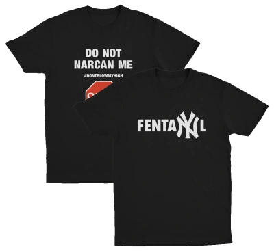 The Illegal 2–Pack includes two black shirts: one “Do Not Narcan Me” tee with #DONTBLOWMYHIGH and a stop sign graphic, and one bold “FentaNYl” tee with white lettering.