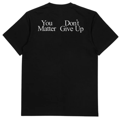 You Don't Matter Give Up T-Shirt (Backprint)
