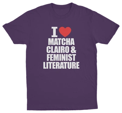 I Heart Matcha, Clairo & Feminist Literature T-Shirt