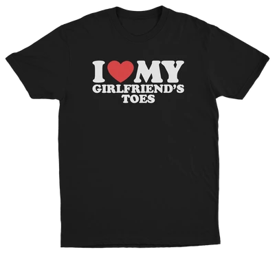 I Heart My Girlfriend's Toes T-Shirt