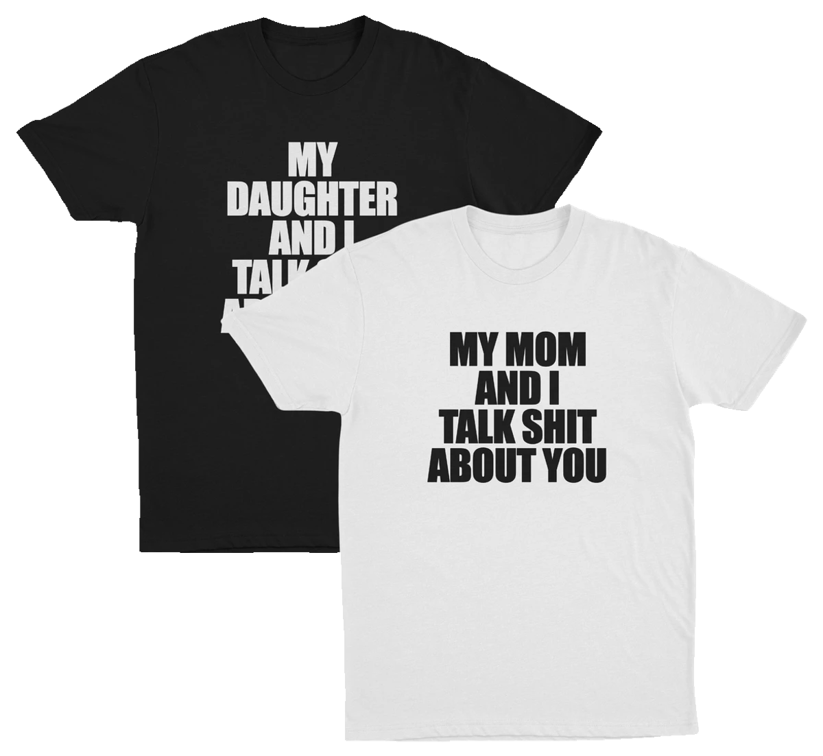 Shit Talking (Daughter/Mom) 2–Pack