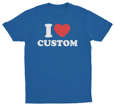 I Heart Custom T-Shirt