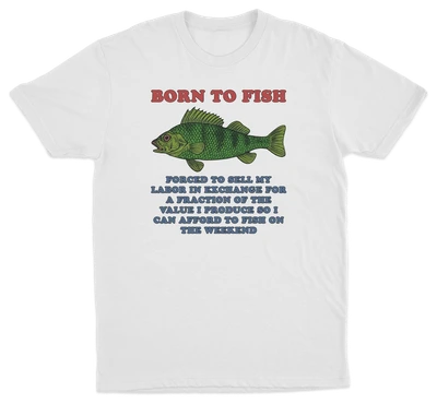 Born To Fish T-Shirt