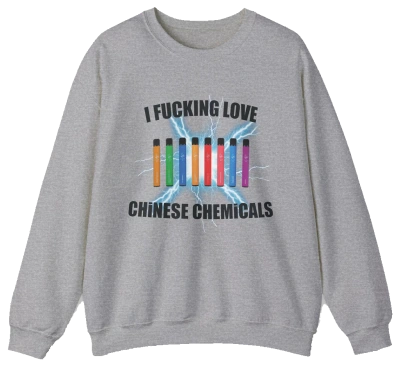 The I Fucking Love Chinese Chemicals Crewneck is a gray sweatshirt with colorful vape pens and lightning bolts graphic, plus bold text. Ideal for Illegal Shirts fans or anyone wanting a funny shirt that makes a statement.