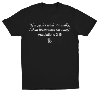 Assalations 3:16 T-Shirt