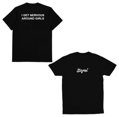 I Get Nervous Around Girls T-Shirt (Backprint)