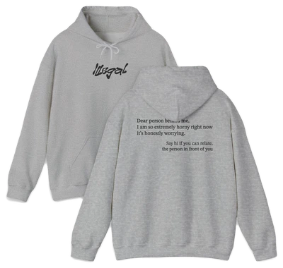 Dear Person Behind Me Horny Hoodie