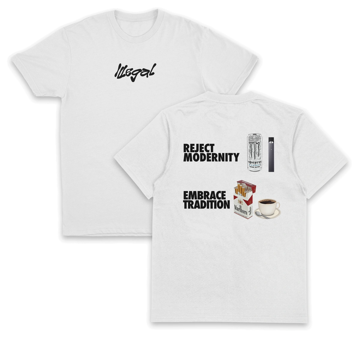 Reject Modernity Embrace Tradition T-Shirt (Backprint)
