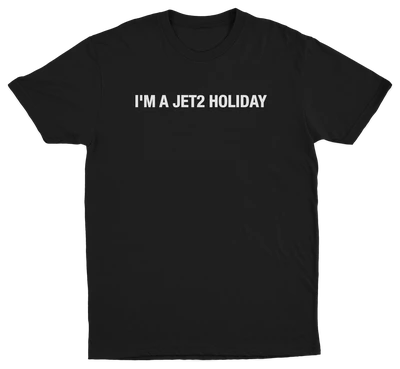 I'm A Jet2 Holiday T-Shirt