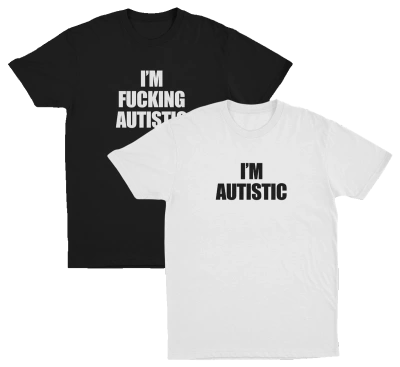 Autistic 2–Pack