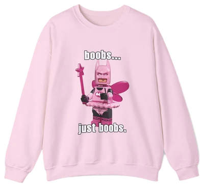 Boobs... Just Boobs. Crewneck