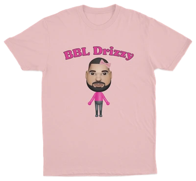 BBL Drizzy T-Shirt