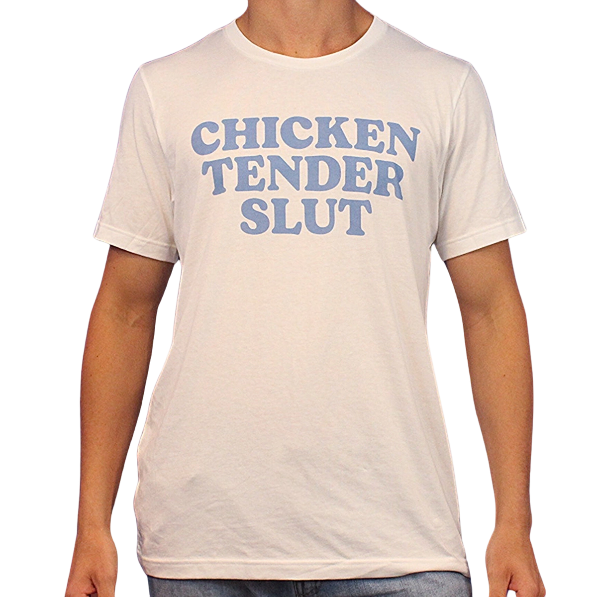 Chicken Tender Slut T-Shirt