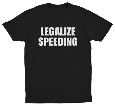 The Illegal 3–Pack includes black T-shirts with LEGALIZE SPEEDING boldly printed in white capital letters on the front.