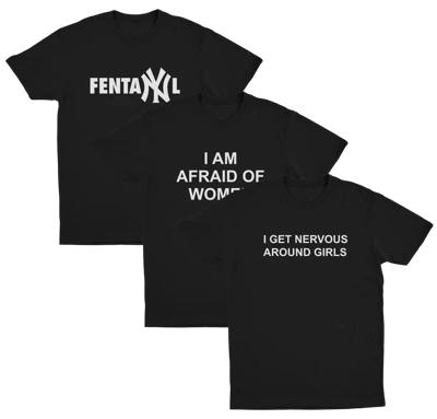 The Staple 3–Pack features three black "Illegal Shirts" with bold white text: FentaNYl (Yankees-style font), I Am Afraid Of Women, and I Get Nervous Around Girls.