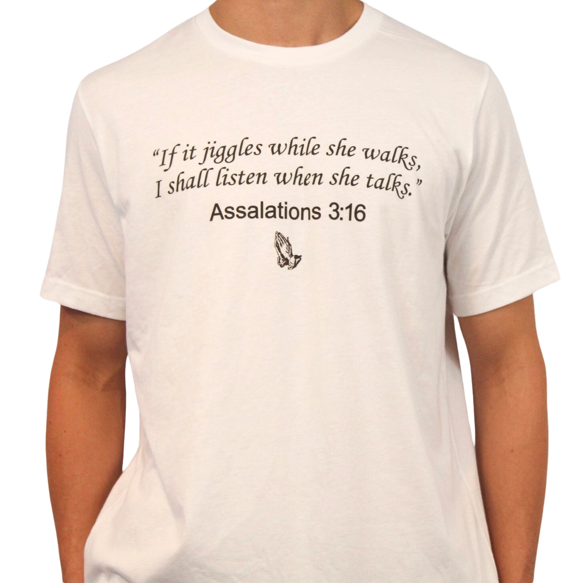 Assalations 3:16 T-Shirt