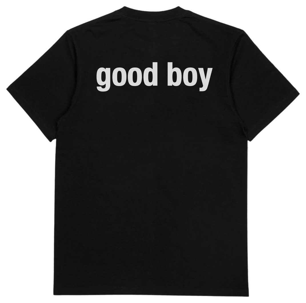 Read Back Of Shirt (Good Boy) T-Shirt