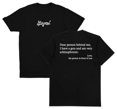 Dear Person Behind Me Schizophrenic T-Shirt (Backprint)