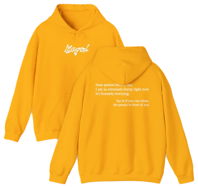 Dear Person Behind Me Horny Hoodie