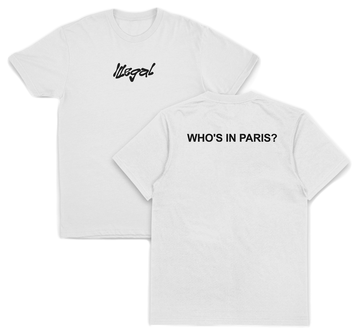 Who's In Paris T-Shirt (Backprint)