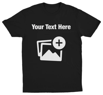 Custom Text & Photo T-Shirt