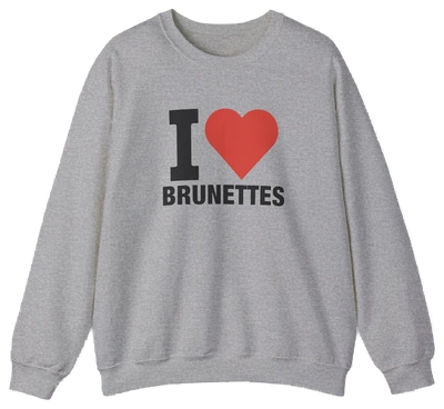 I Heart Brunettes Crewneck