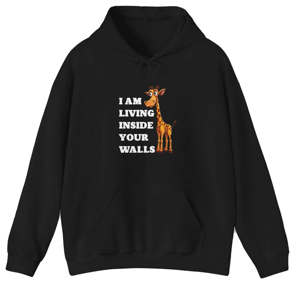 The I Am Living Inside Your Walls Hoodie is a black cotton-polyester blend with a cartoon giraffe and bold white text, part of the quirky Illegal Shirts collection.