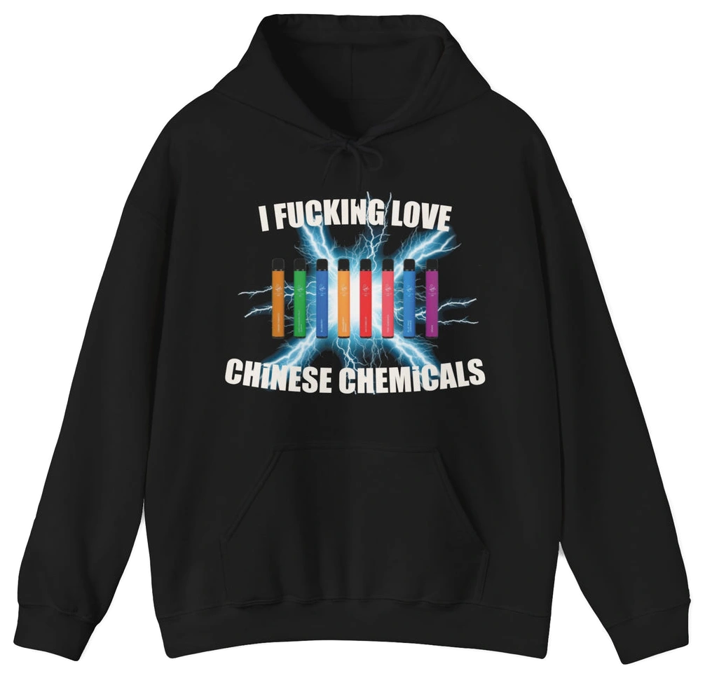 I Fucking Love Chinese Chemicals Hoodie