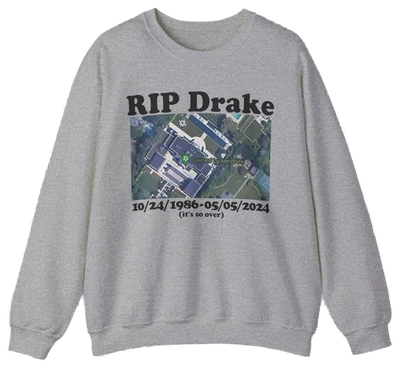 A grey RIP Drake (Owned By Kendrick) crewneck, perfect for fans of funny shirts and Kendrick shirt styles.