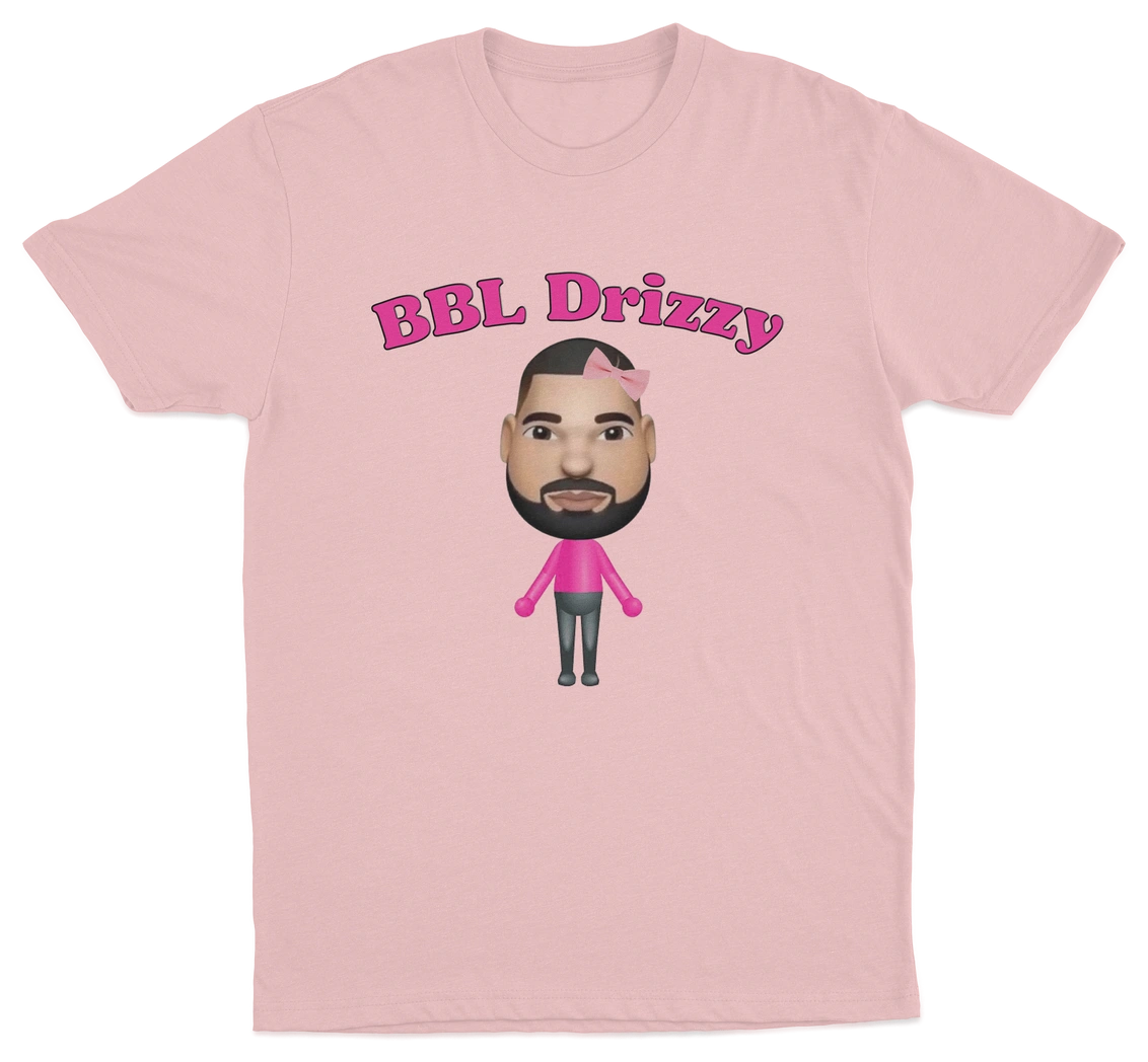 BBL Drizzy T-Shirt