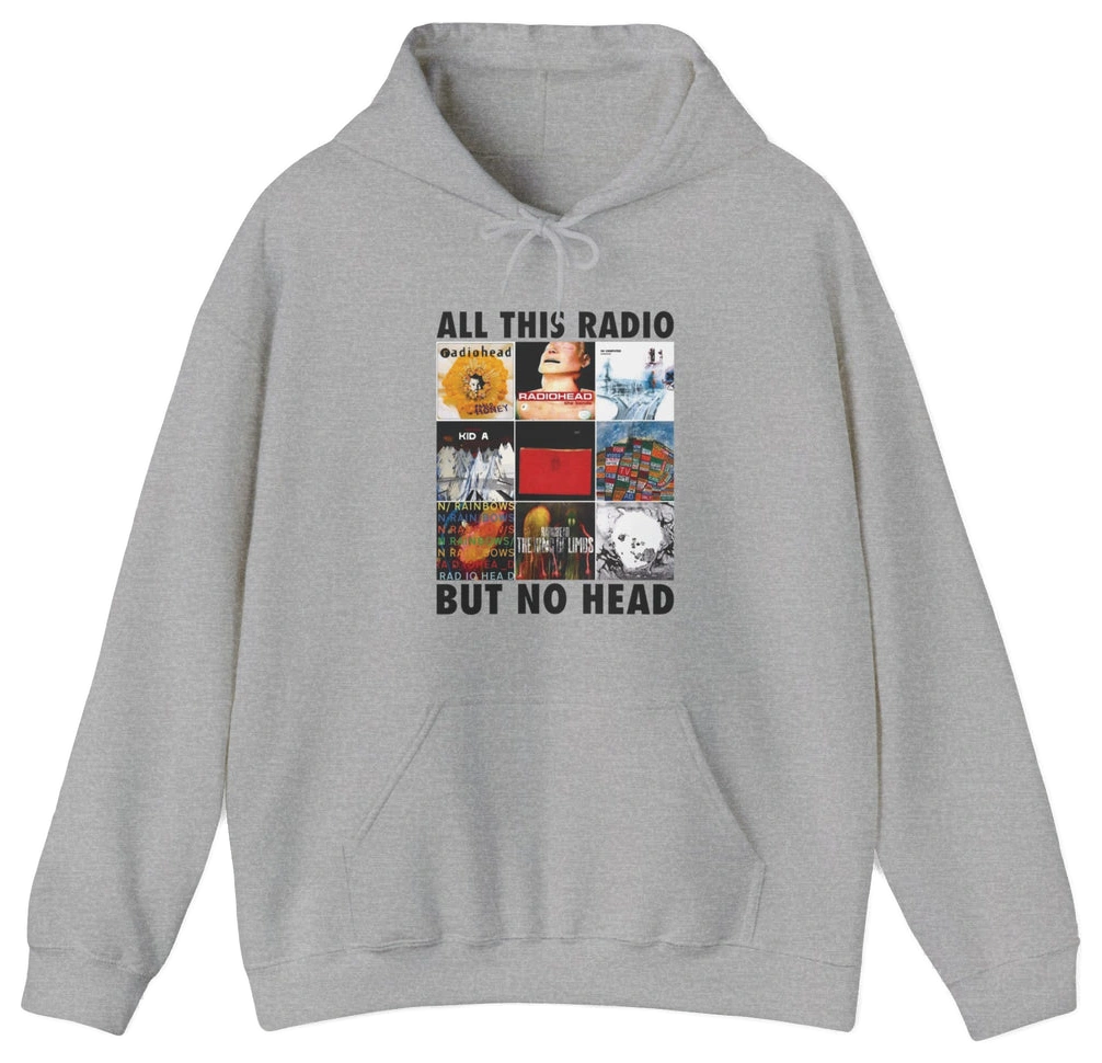 The All This Radio But No Head Hoodie from Illegal Shirts is gray, made with medium-heavy fabric, and features a grid of album covers with the phrase ALL THIS RADIO BUT NO HEAD above and below the graphics.