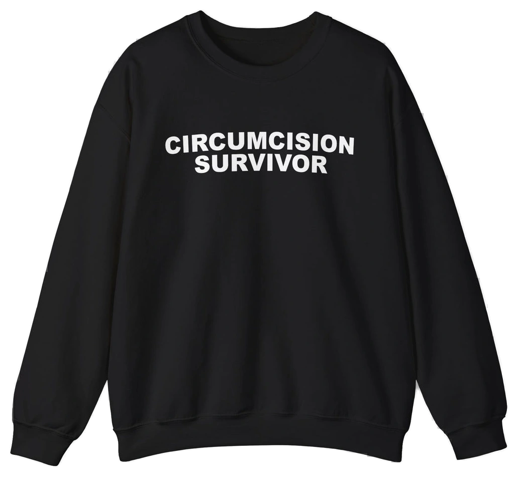Circumcision Survivor Crewneck