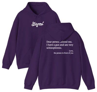 Dear Person Behind Me Schizophrenic Hoodie