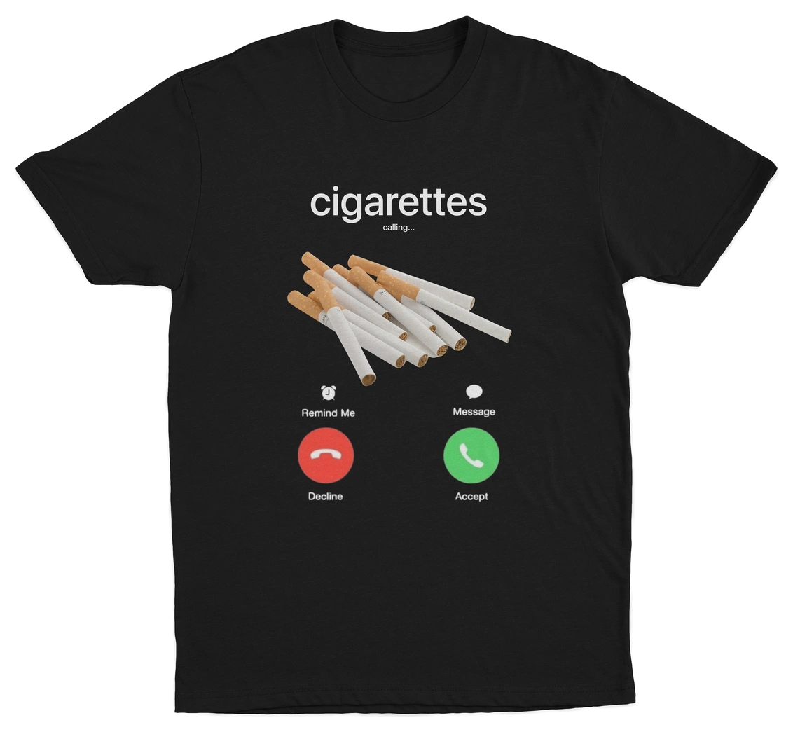 Cigarettes Phone Call T-Shirt