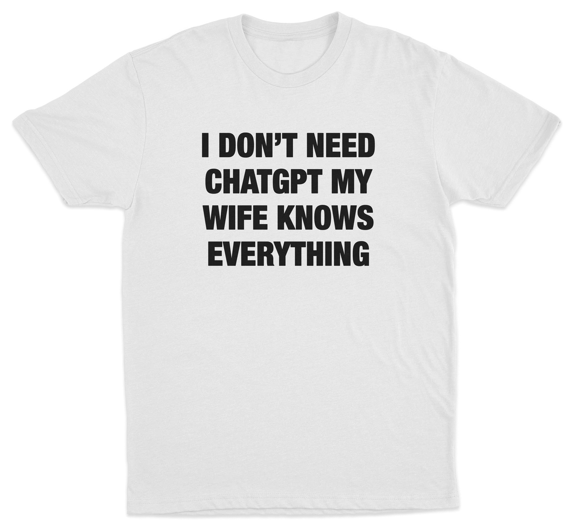 I Don't Need ChatGPT (Husband/Wife) 2–Pack