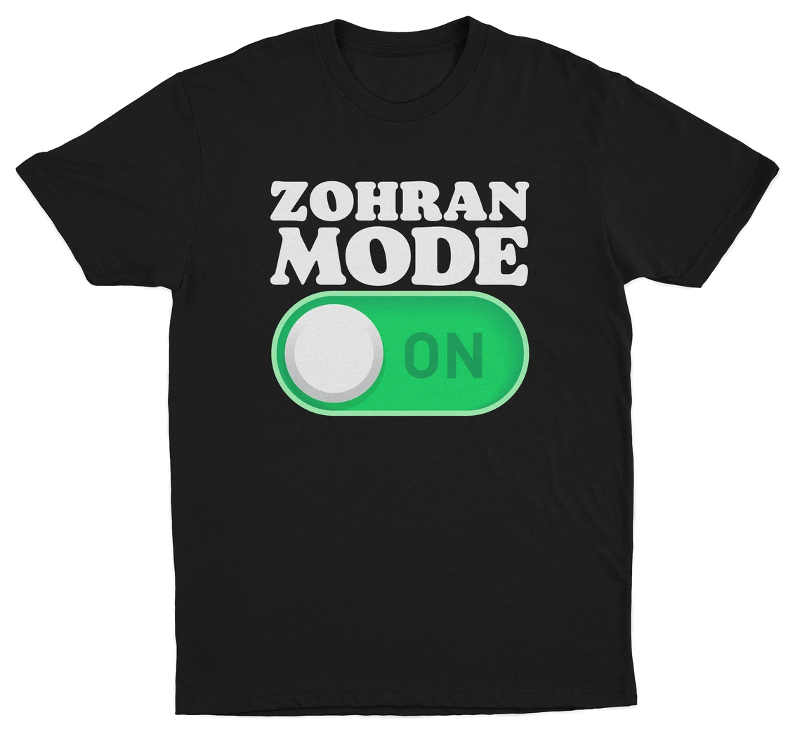 Zohran Mode On T-Shirt