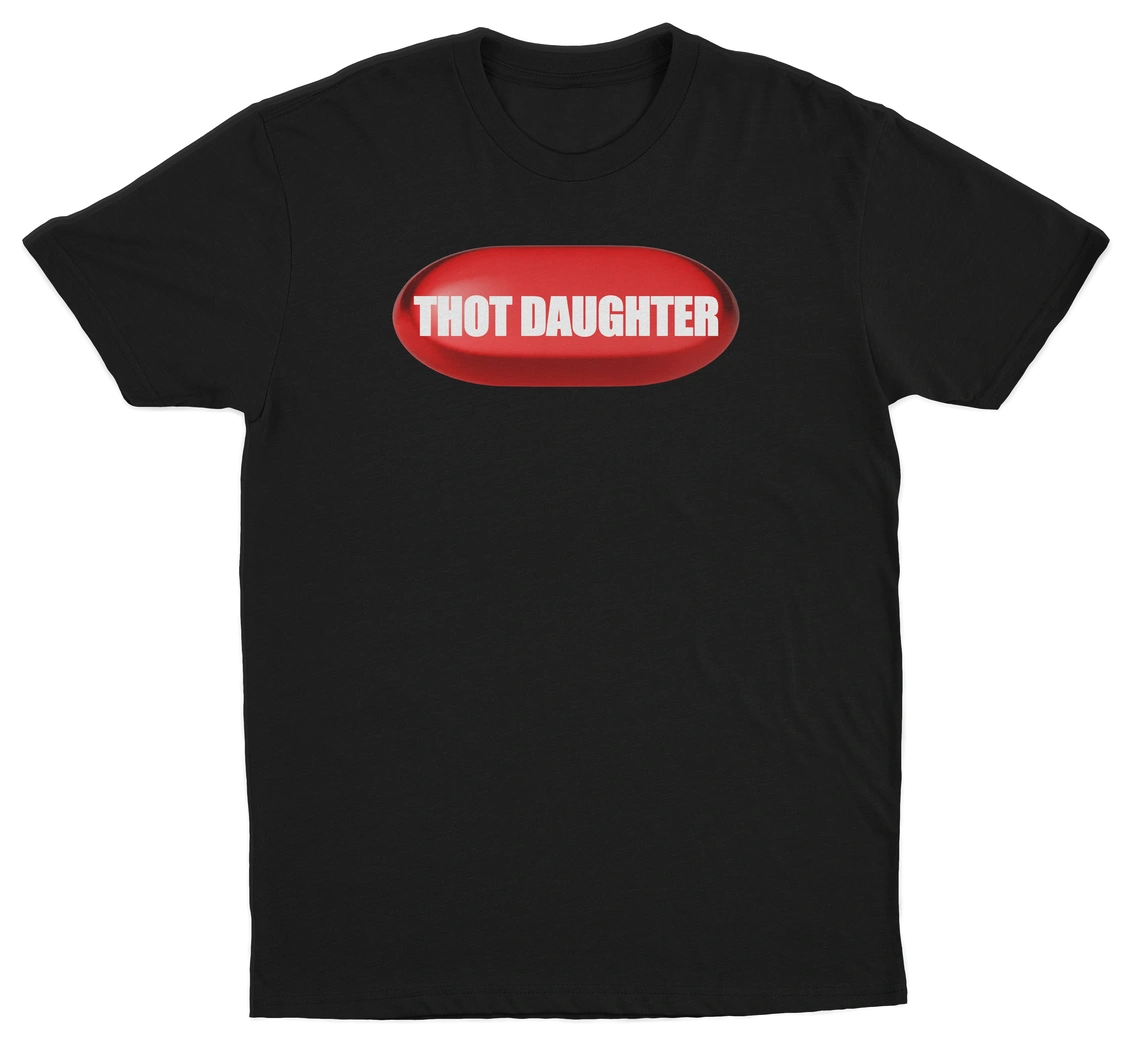 Thot Daughter Pill T-Shirt
